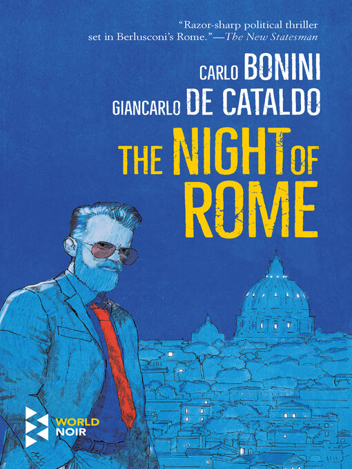 Title details for The Night of Rome by Carlo Bonini - Available
